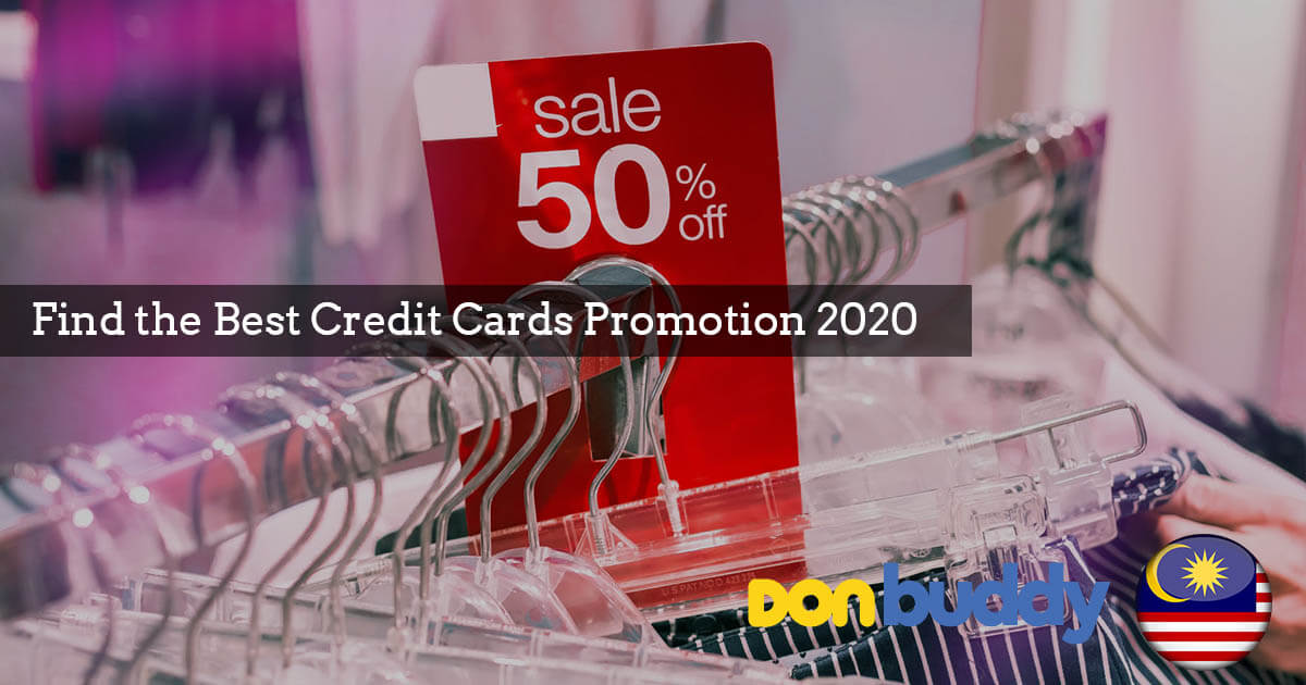 Best Credit Cards Promotion In Malaysia 2021 Donbuddy